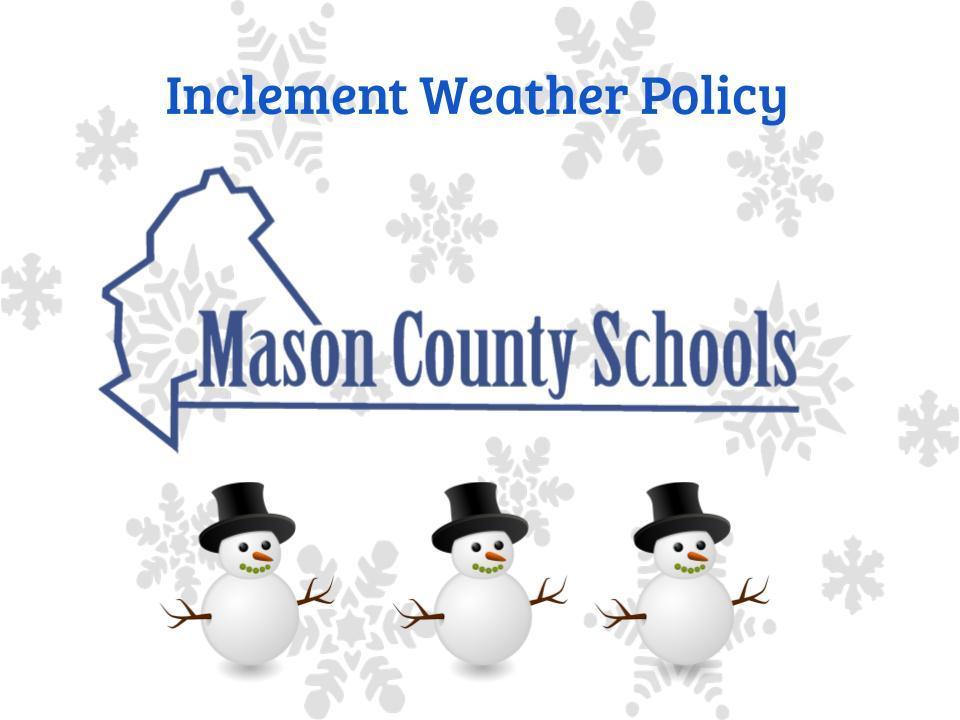 Inclement Weather Policy